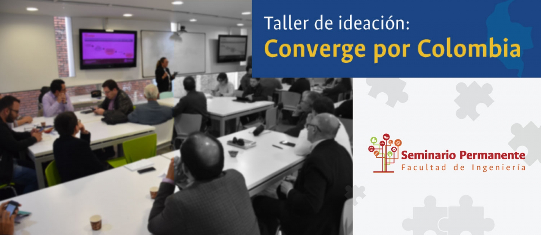 Taller de Seminario Permanente busca generar un espacio de ideación y cocreación de ideas orientadas al proyecto Convergencia por Colombia