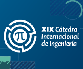 XIX Cátedra Internacional de Ingeniería