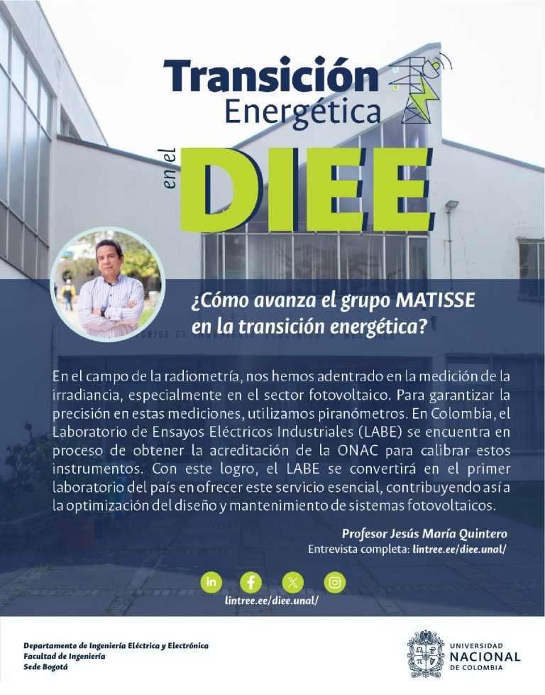 Transición energética justa: electrónica de potencia y radiometría en energías renovables – Profesor Jesús María Quintero