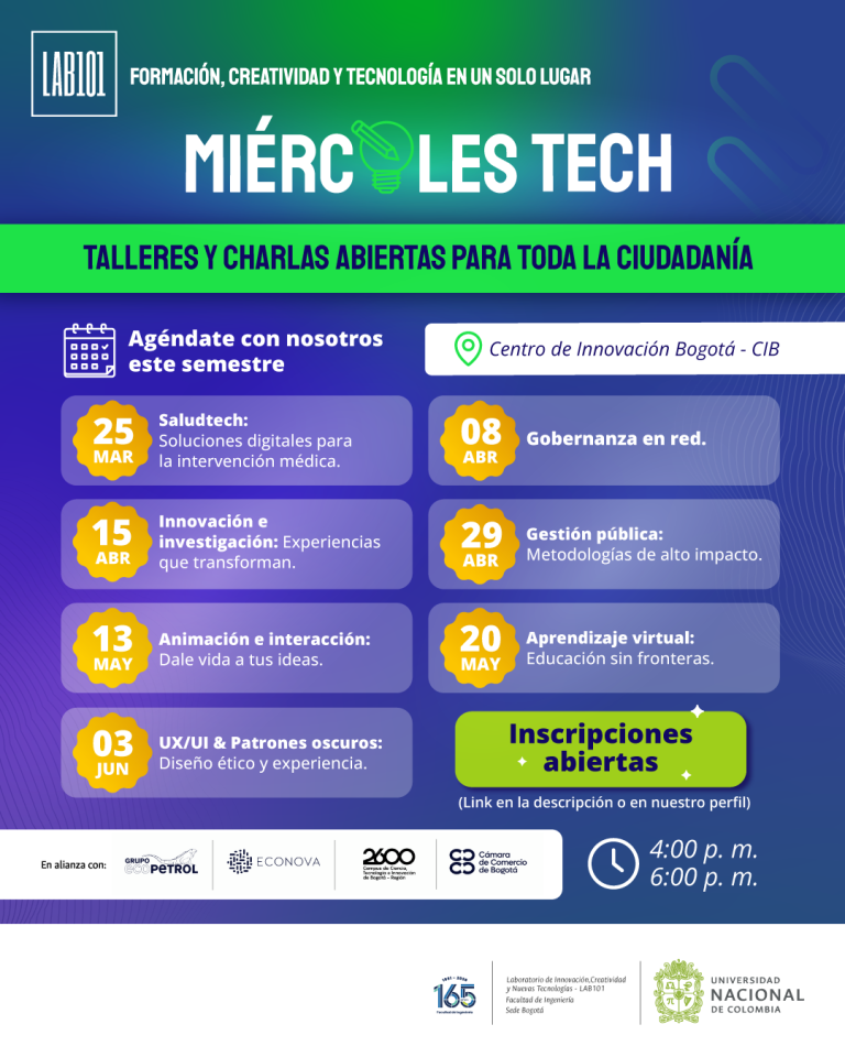 Miércoles TECH: El ecosistema de innovación de la UNAL que conecta tecnología, arte y networking